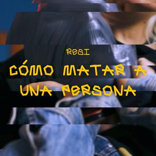 cómo matar a una persona lyrics | Boomplay Music