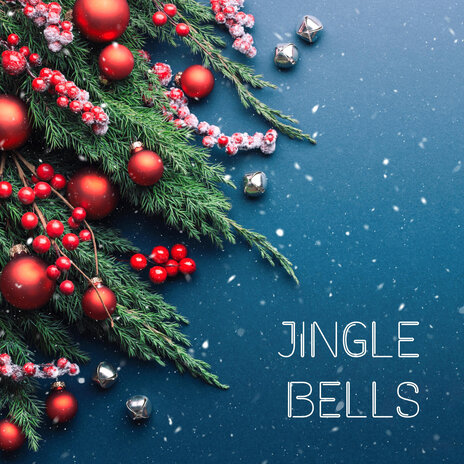 Jingle Bells | Boomplay Music