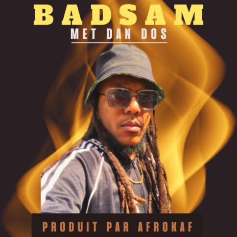 met dan dos ft. BADSAM | Boomplay Music