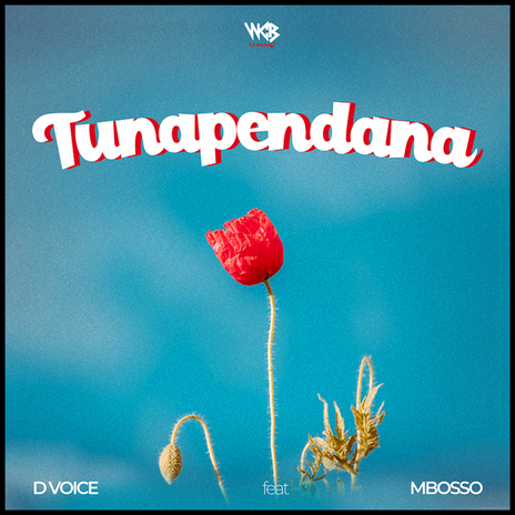 Tunapendana ft. Mbosso | Boomplay Music