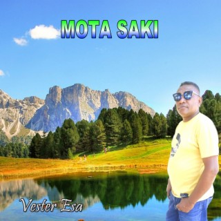 MOTA SAKI (Vester Esa)