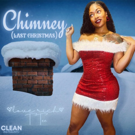 Chimney (Last Christmas) (Radio Edit) | Boomplay Music