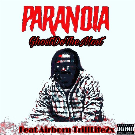 Paranioa ft. GhostDoThaMost | Boomplay Music
