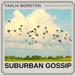 Suburban Gossip