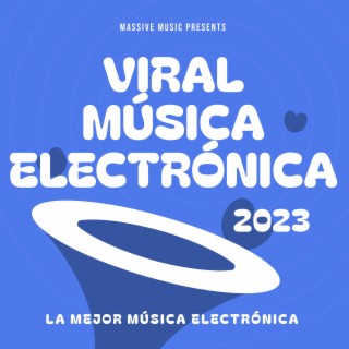  Dance 2023 : La Mejor Música Electrónica: Digital Music
