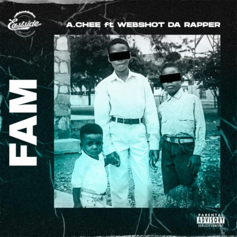 Fam (feat. Webshot da rapper)