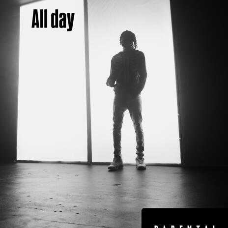 All Day | Boomplay Music