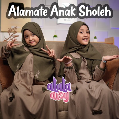 Alamate Anak Sholeh | Boomplay Music