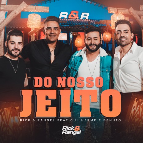 Do Nosso Jeito ft. Guilherme & Benuto | Boomplay Music