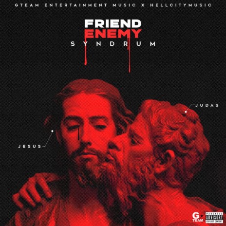 Friend Enemy | Boomplay Music