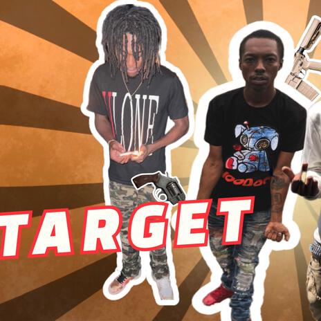 Target ft. Grimmykid & Mbeezy | Boomplay Music