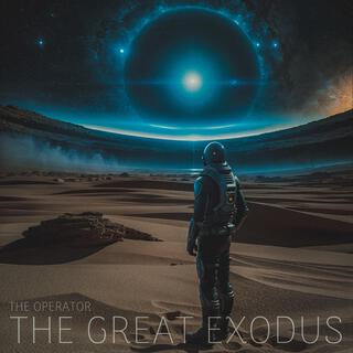 The Great Exodus