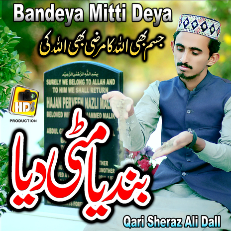 Bandeya Mitti Deya | Boomplay Music