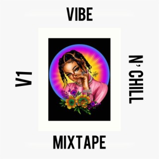 Vibe N' Chill mixtape v1