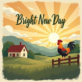 Bright New Day