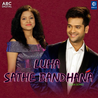 Luha Sathe Bandhana (Remake)