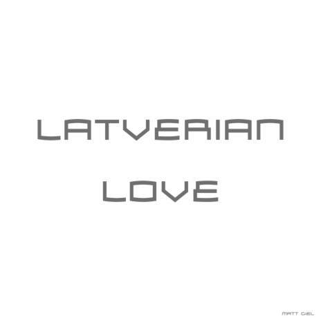 Latverian Love | Boomplay Music