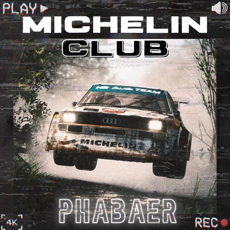 MICHELIN CLUB | Boomplay Music