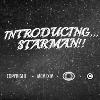 Introducing Starman