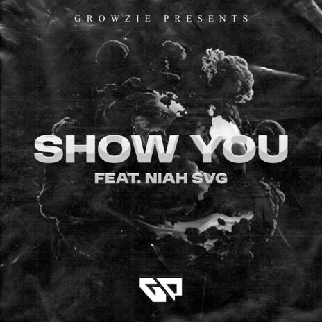 Show You ft. Niah SVG | Boomplay Music