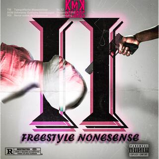 FreesTyle NoneSense