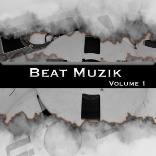 BEAT MUZIK VOL 1