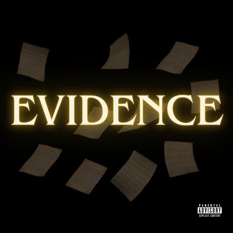 Evidence | Boomplay Music