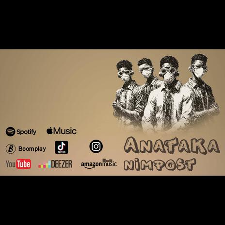 Anataka Nimpost | Boomplay Music