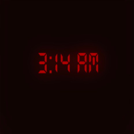 3:14 A.M. | Boomplay Music