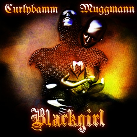 Black Girl ft. Curlybamm | Boomplay Music