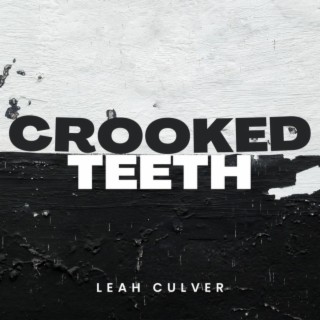 Crooked Teeth