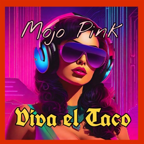 Vivo el Taco | Boomplay Music