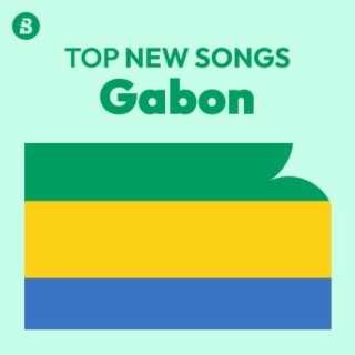 Top New Songs Gabon