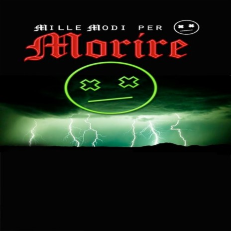 Mille Modi Per Morire | Boomplay Music