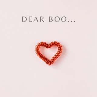 Dear Boo