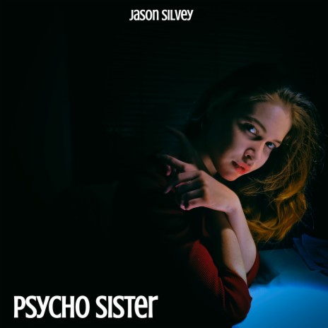 Psycho Sister | Boomplay Music