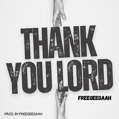 Thank you Lord | Boomplay Music