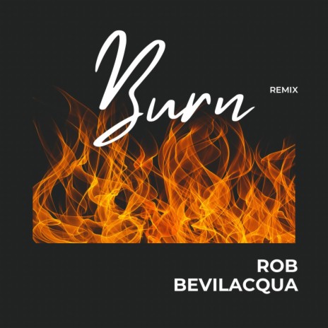 Burn (Remix) | Boomplay Music