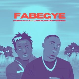 Fabegye (Sped Up) | Boomplay Music