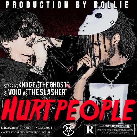 HURT PEOPLE ft. OrbitTheVoid | Boomplay Music