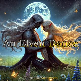 An Elven Dance