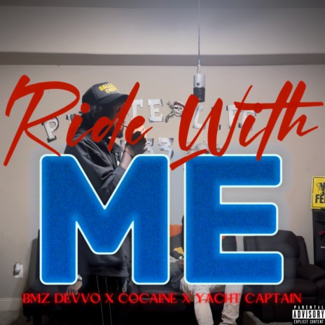 Ride With Me ft. cocaine & yacht Captain | Boomplay Music