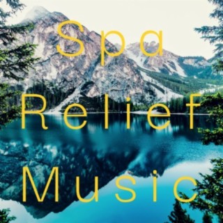 Spa Relief Music