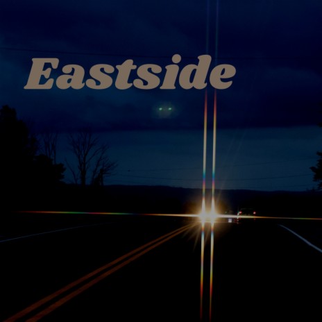 Eastside | Boomplay Music