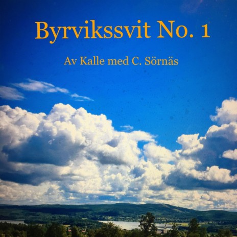 Byrvikssvit No. 1 | Boomplay Music