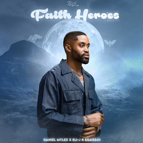 FAITH HEROES | Boomplay Music