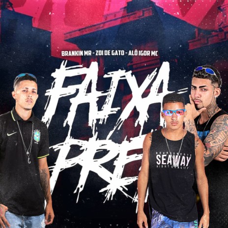 Faixa Preta ft. Alo Igor & Zoi De Gato | Boomplay Music