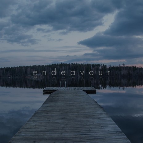 Endeavour | Boomplay Music