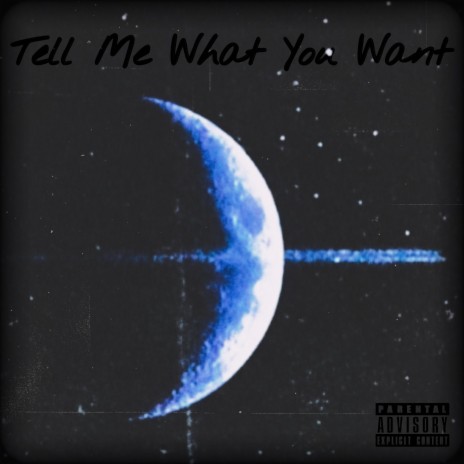 Tell Me What You Want ft. KUBi KOBAiN, Majin Lou & ZxNE | Boomplay Music