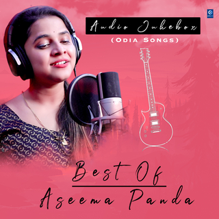 Best Of Aseema Panda (Original)